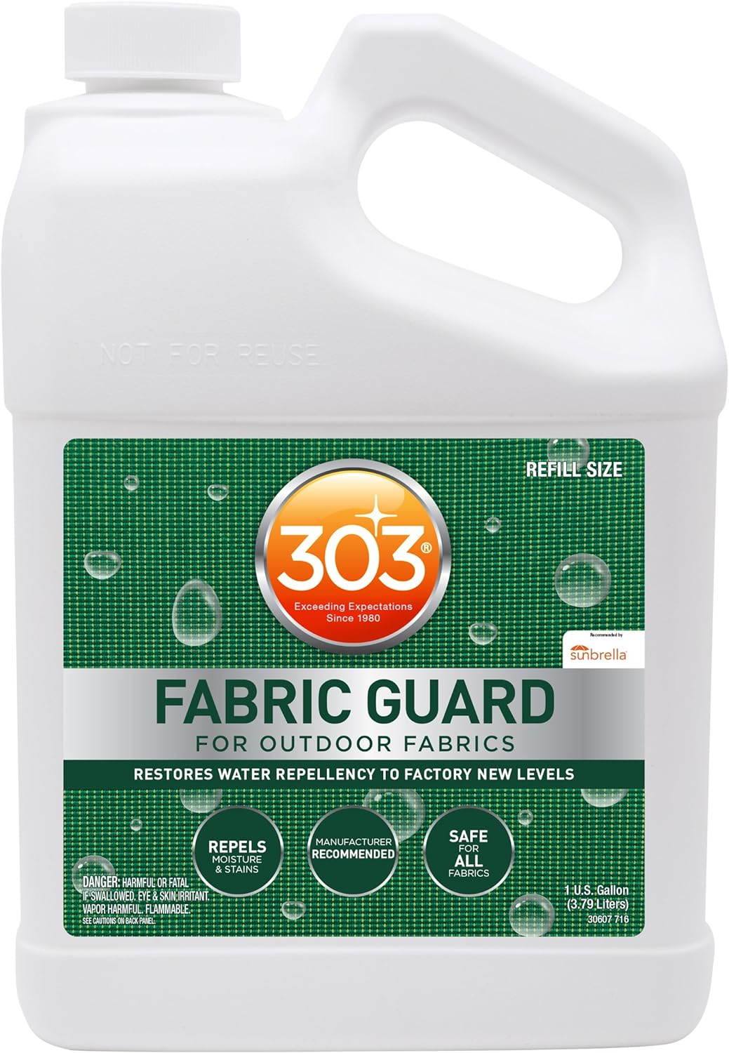 303 Products Fabric Guard - For Outdoor Fabrics - Restores Water Repellency To Factory New Levels - Repels Moisture And Stains - Manufacturer Recommended - Safe For All Fabrics, 128 fl. oz.