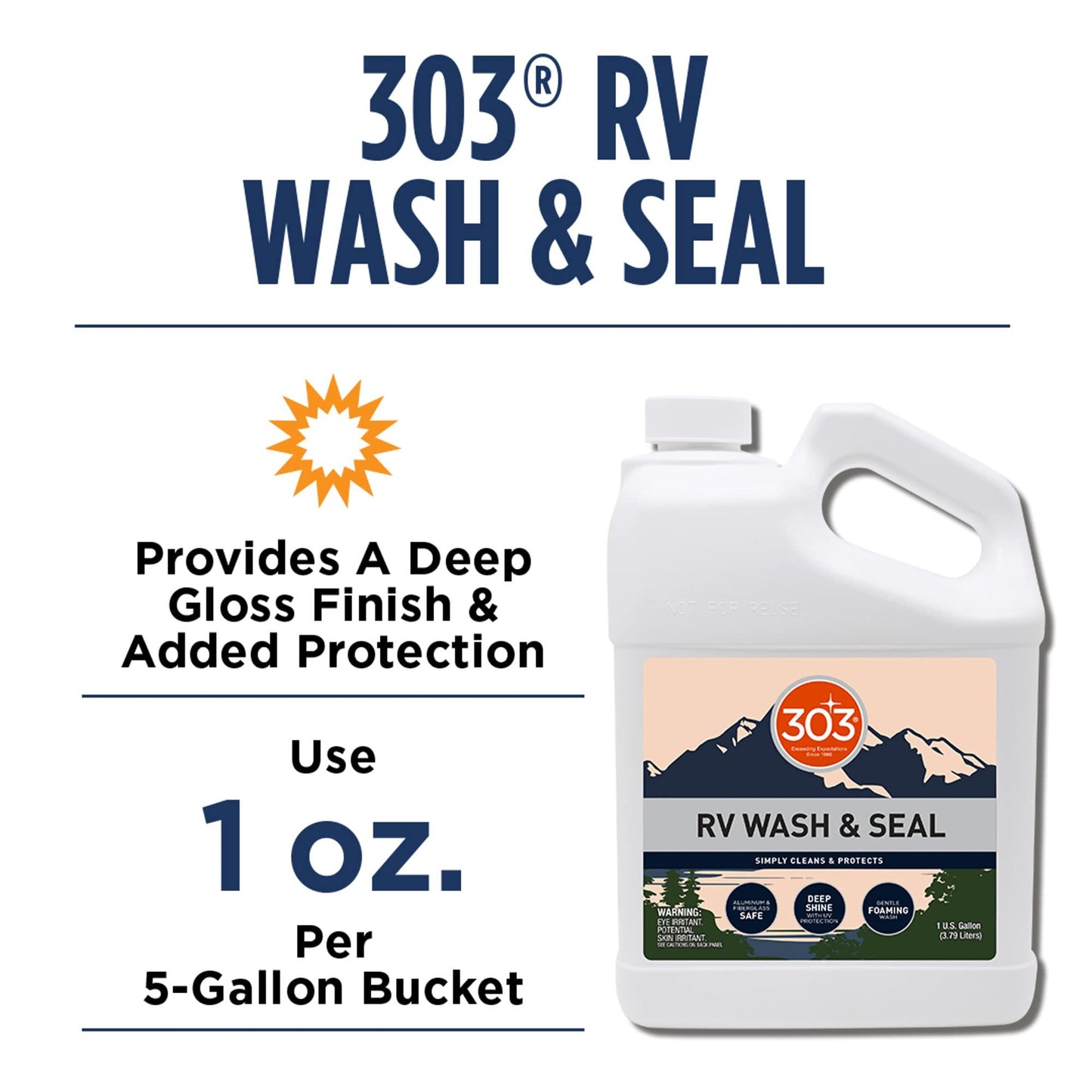 303 Products RV Wash & Seal - Clean, Streak-Free Finish, pH Neutral High Foaming Formula, Provides A Deep Gloss Finish on RVs, Campers and more- 1 gal